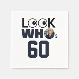 Serviette En Papier Regardez qui a 60 ans Photo de joyeux anniversaire