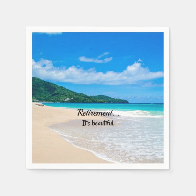 Serviette En Papier Retraite...C'est beau (Devant)