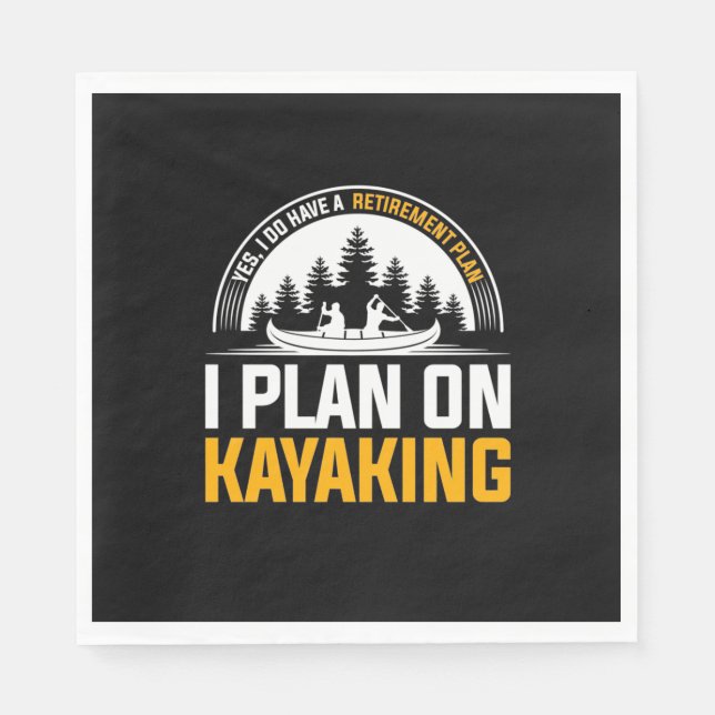 Serviette En Papier Retraite Je Prévois De Kayak (Devant)