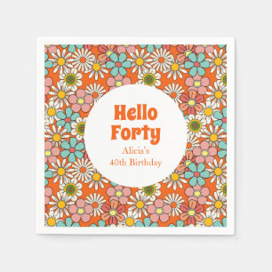 Serviette En Papier Retro Hippie Super Fleur Bonjour Quarante Annivers