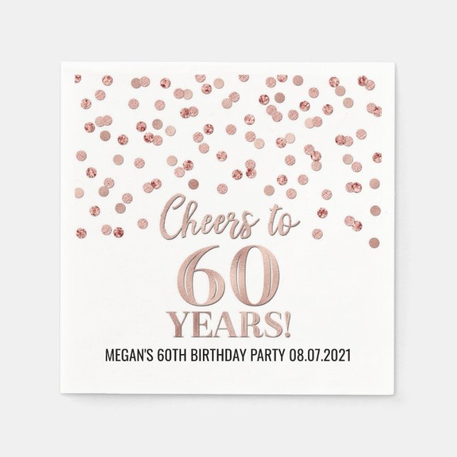 Serviette En Papier Rose Gold Confetti encourage à 60 ans anniversaire (Devant)