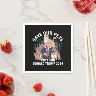 Serviette En Papier Sauvez nos animaux 2024 Président Trump Politique
