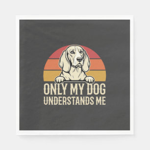 Serviette En Papier Seul mon chien me comprend Chien vintage
