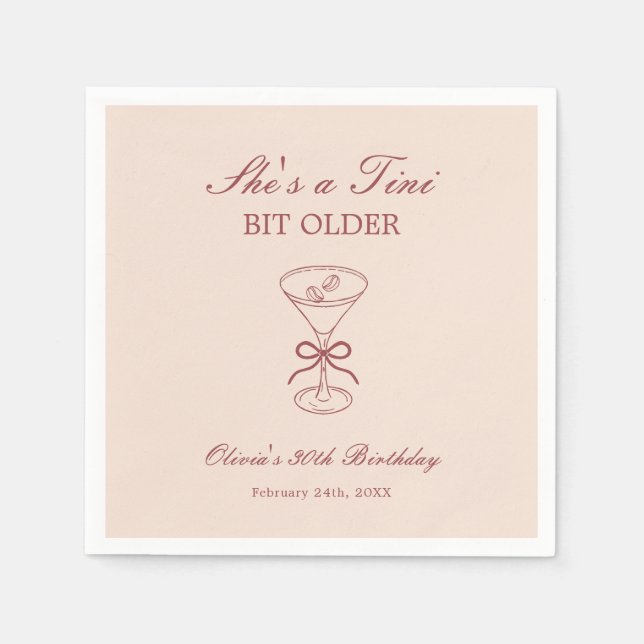 Serviette En Papier She's A Tini Bit Older Coffee Martini Birthday (Devant)
