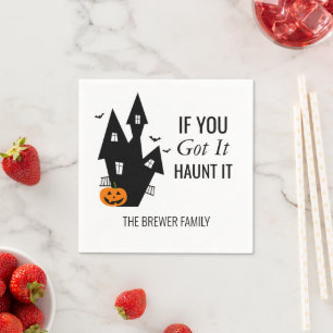 Serviette En Papier Si Vous L'Avez Obtenu Haunt It Papier serviettes