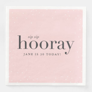 Serviette En Papier sip sip hooray fête d'anniversaire