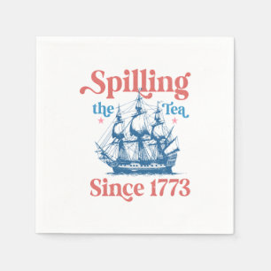 Serviette En Papier Spilling The Tea Depuis 1773, Patriotique, 4 Juil
