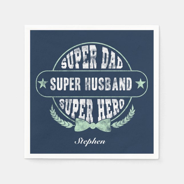 Serviette En Papier Super Papa Mari Héros Fête des Pères Personnalisé (Devant)