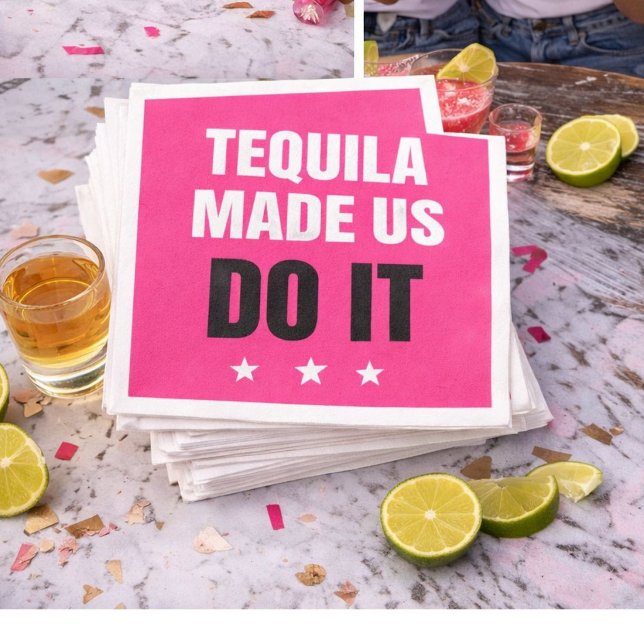 Serviette En Papier Tequila Made Us Do It | Bride Squad Drinking (Créateur téléchargé)