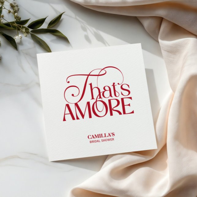 Serviette En Papier That’s Amore Red typography Bridal Shower napkin (Créateur téléchargé)