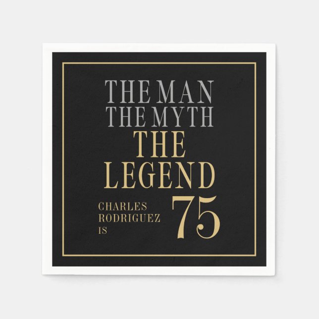 Serviette En Papier The Man The Myth The Legend 75th Birthday (Devant)