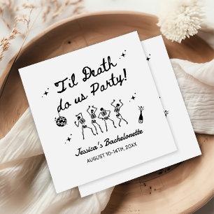 Serviette En Papier Till Death Do Us Party Bachelorette Week-end