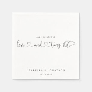 Serviette En Papier "Tout ce dont vous avez besoin est Love & Tacos" M