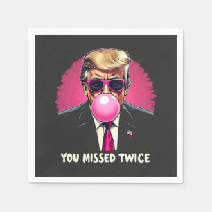 Serviette En Papier Trump Election 2024 vous a manqué à deux reprises