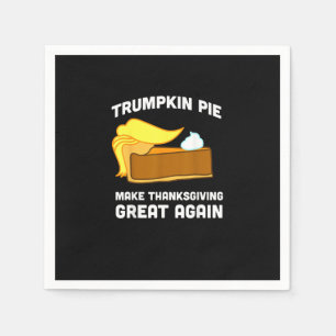 Serviette En Papier Trumpkin Pie Rendre Thanksgiving Grand Encore Drôl