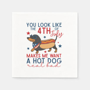 Serviette En Papier Tu As L'Air Que Le 4 juillet Me Fait Vouloir Un Ch