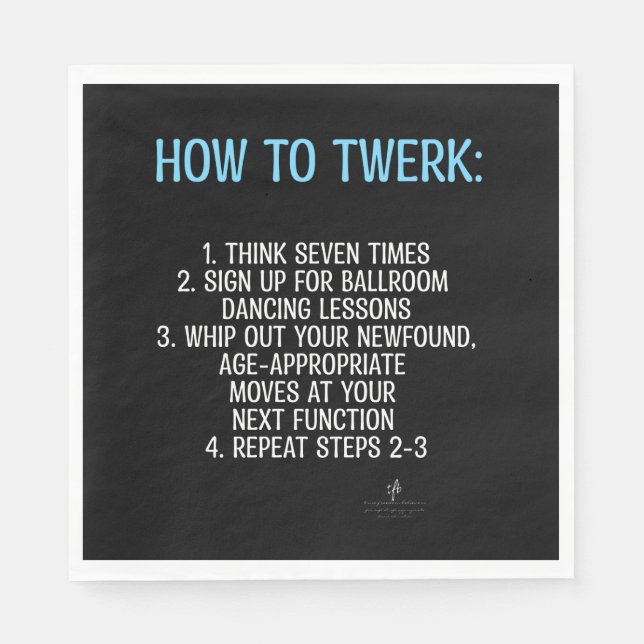 Serviette En Papier Tutoriel de Twerking - PAS! (Devant)