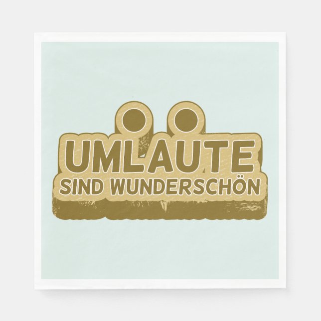 Serviette En Papier Umlaute sind wunderschön Geman (Devant)