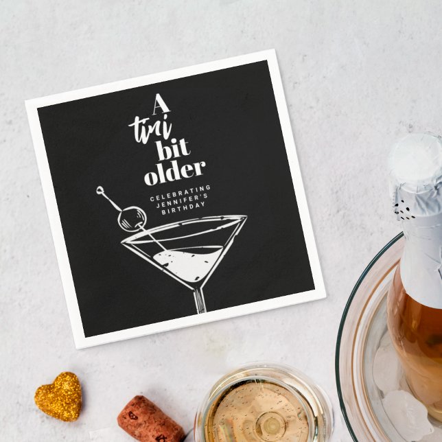 Serviette En Papier Un Tini Un Peu Plus Ancien Martini fête d'annivers (Créateur téléchargé)
