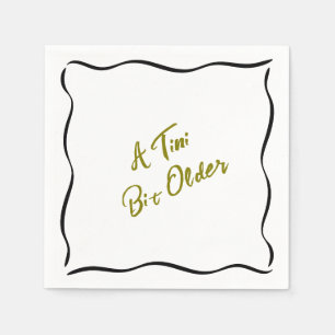 Serviette En Papier Un Tini Un Peu Plus Anniversaire