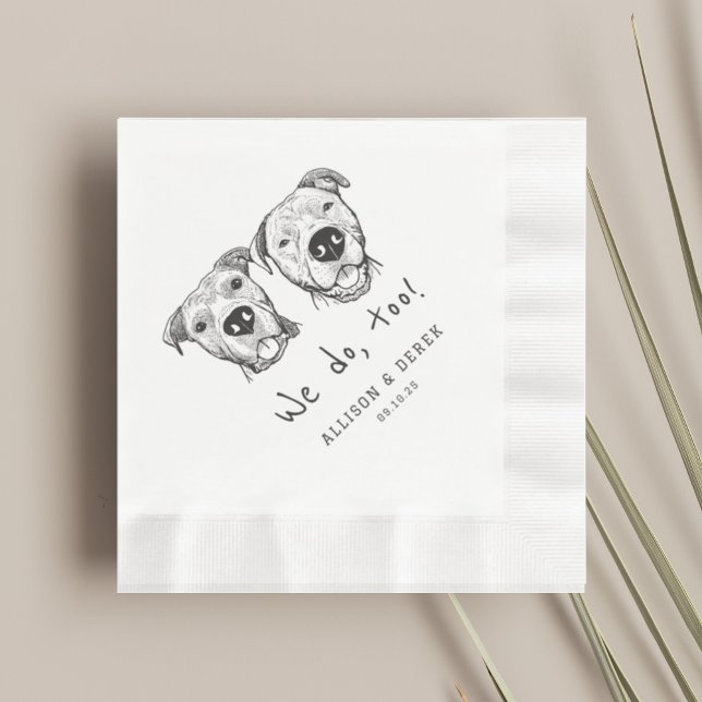 Serviette En Papier Unique 2 Chiens Visages Nous faisons trop Mariage (Créateur téléchargé)