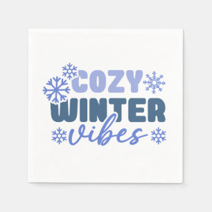 Serviette En Papier Vibes d'hiver confortables - Typographie du flocon