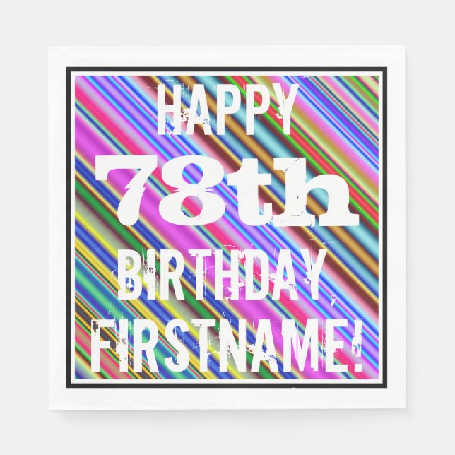 Serviette En Papier Vibrant, coloré 78ème anniversaire + Nom personnal (Devant)
