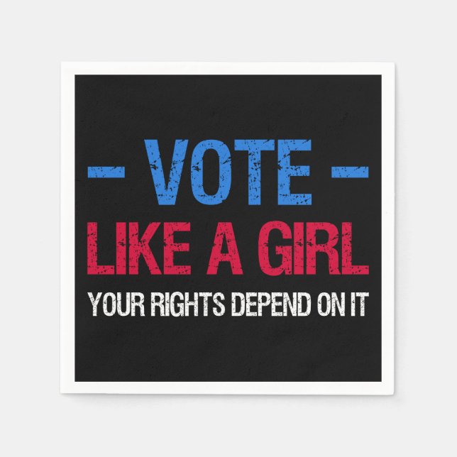 Serviette En Papier Vote Like A Girl (Devant)