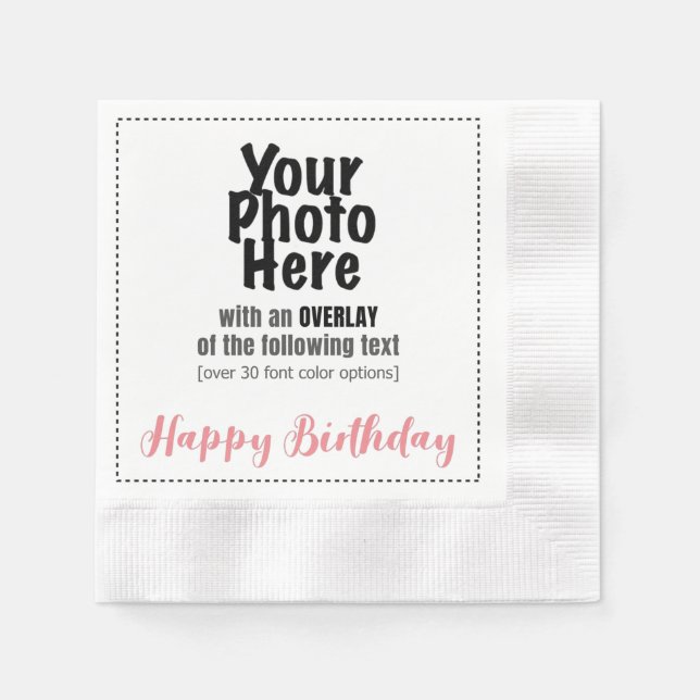 Serviette En Papier Votre photo avec / HEUREUX Anniversaire Papier OVE (Devant)