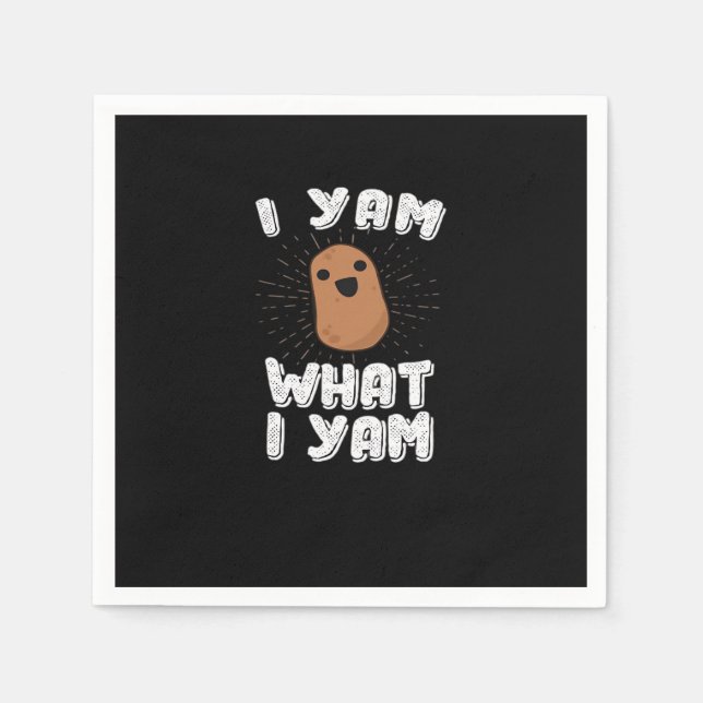 Serviette En Papier Yam What I Yam Funny Potato Pun Thanksgiving (Devant)