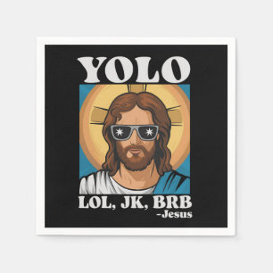 Serviette En Papier YOLO LOL JK BRB Jésus drôle de Pâques