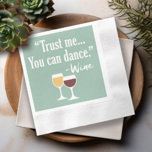 Serviette Jetable Citation de vin amusant - Faites-moi confiance vou