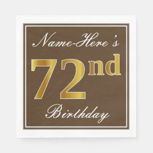Serviette Jetable Elégant Brown, Faux Gold 72ème anniversaire + Nom