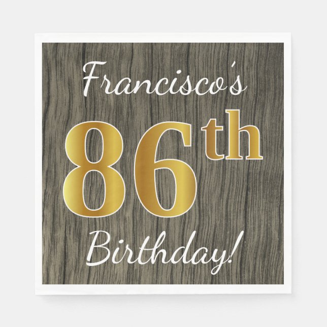 Serviette Jetable Faux Wood, Faux Gold 86e anniversaire + Nom person (Devant)