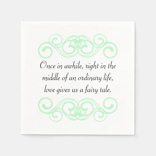 Serviette Jetable L Amour Nous Donne Une Citation De Conte De Fees Zazzle Ca