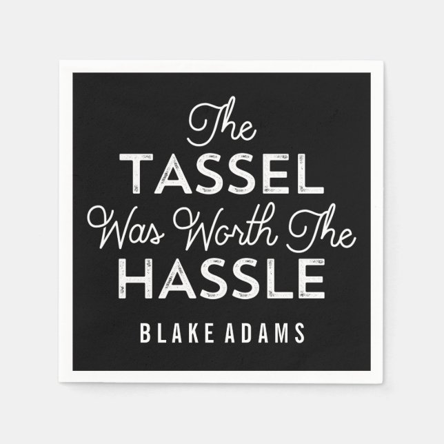 Serviette Jetable Le Tassel Vaut La Diplôme Hassle (Devant)