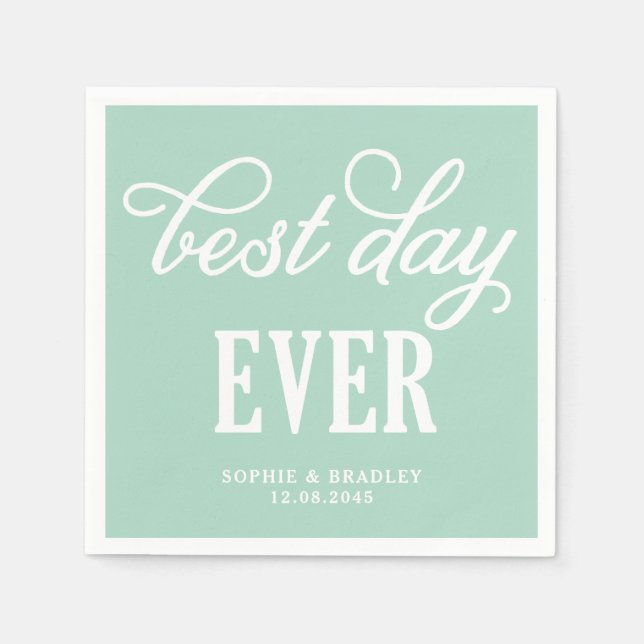 Serviette Jetable Meilleur Jour jamais Mint Moderne Calligraphie Mar (Devant)