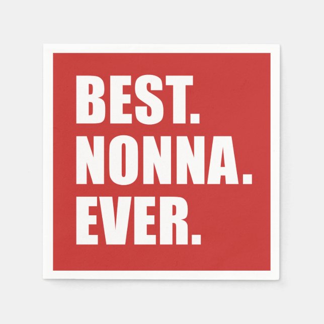 Serviette Jetable Meilleure fête de grand-mère italienne jamais Nonn (Devant)