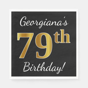 Serviette Jetable Noir, Faux Or 79e anniversaire + Nom personnalisé