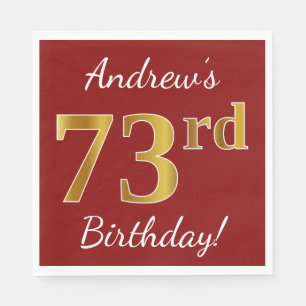 Serviette Jetable Rouge, Faux Gold 73e anniversaire + Nom personnali
