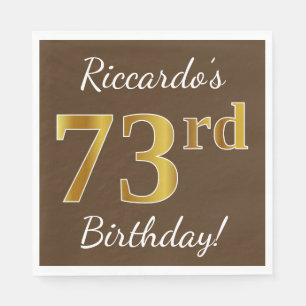 Serviettes En Papier Brown, Faux Gold 73ème anniversaire + Nom personna