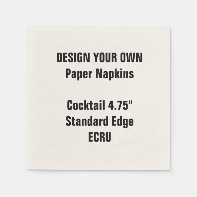 Serviettes En Papier Concevez votre propre Cocktail ECRU 4,75" Serviett (Devant)