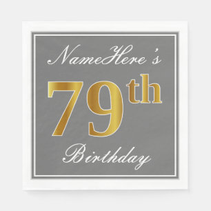 Serviettes En Papier Elégant Grey, Faux Gold 79e anniversaire; Nom pers
