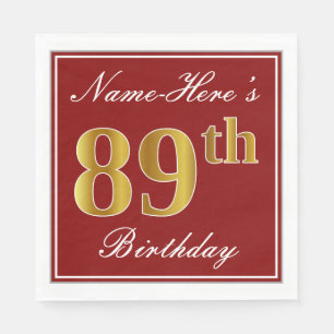 Serviettes En Papier Elégant Rouge, Faux Gold 89e Anniversaire + Nom pe