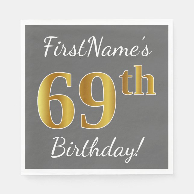 Serviettes En Papier Grey, Faux Gold 69e anniversaire + Nom personnalis (Devant)