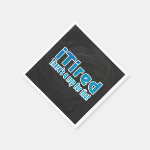 Serviettes En Papier Je suis fatigué Il y a une sieste pour ça