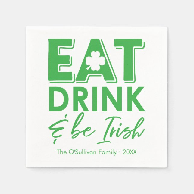 Serviettes En Papier Manger, Boire & Être Irlandais Typographie St. Pat (Devant)