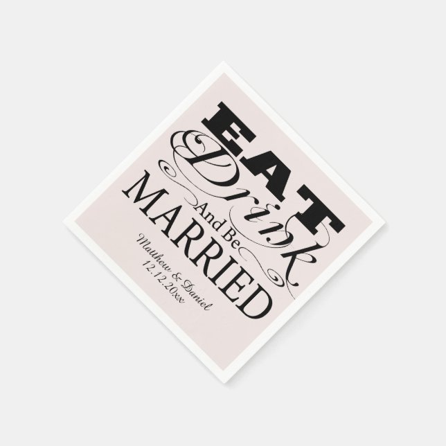Serviettes En Papier Mangez Boire Et Soyez Marié Mariage (Coin)