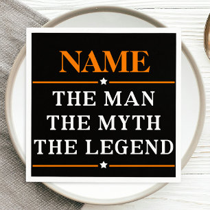 Serviettes En Papier Nom Personnalisé L'Homme Le Mythe La Légende