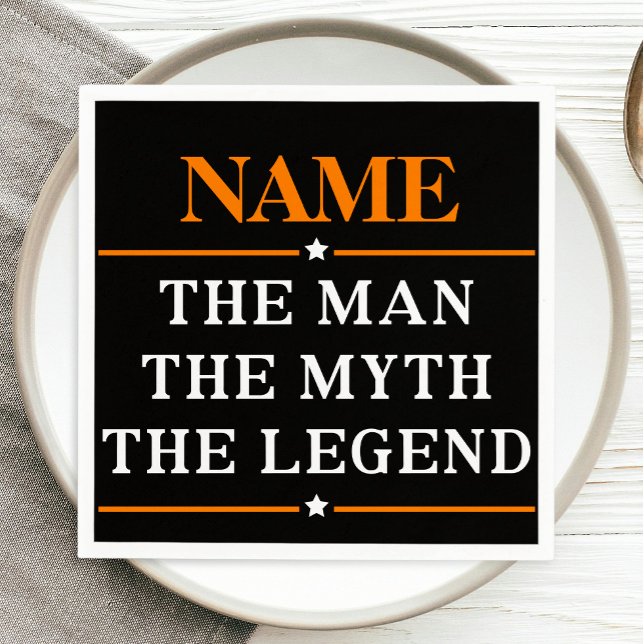 Serviettes En Papier Nom Personnalisé L'Homme Le Mythe La Légende (Créateur téléchargé)